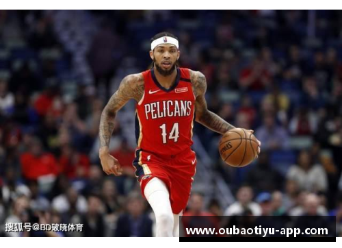探索英格拉姆：NBA球员的崛起与技艺之路